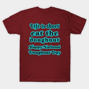 Doughnut Delight: Indulge in Sweet Celebrations on Doughnut Day" T-Shirt